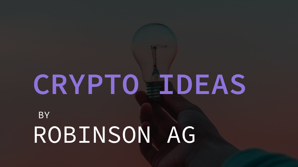 Crypto Ideas by Robinson AG